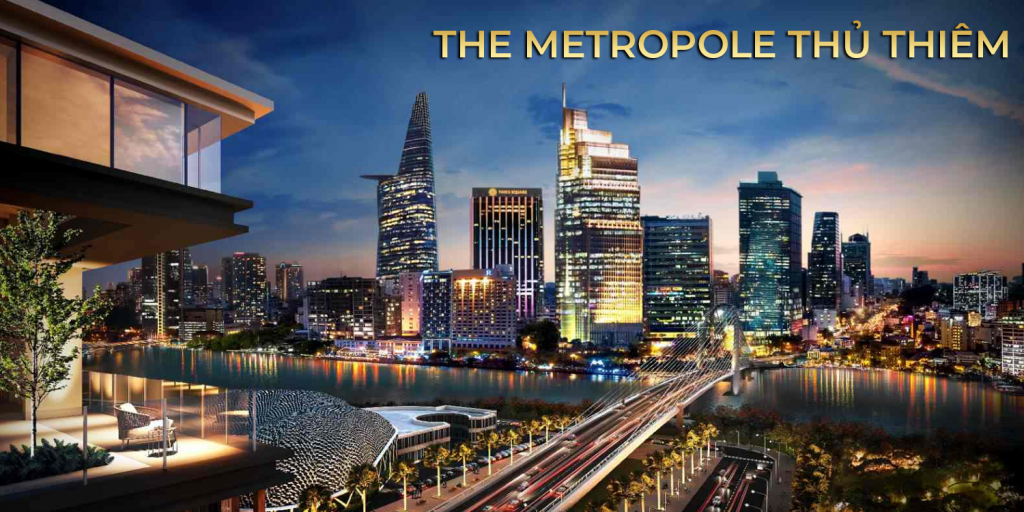 Vị trí kết nối căn hộ cao cấp Metropole Thủ Thiêm