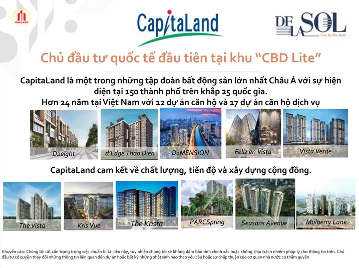 CapitaLand là một trong những tập đoàn bất động sản lớn nhất Châu Á với sự hiện diện tại 150 thành phố trên khắp 25 quốc gia.